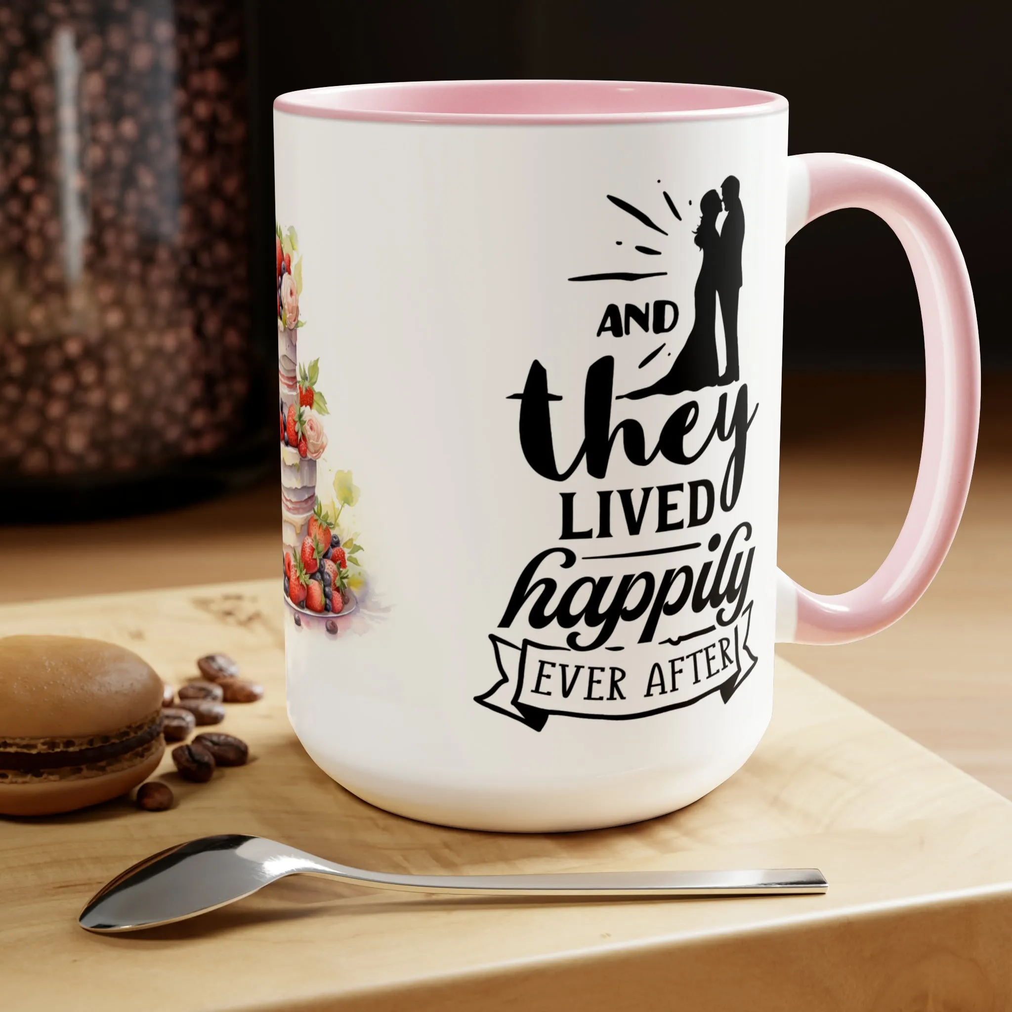 AND THEY LIVED HAPPILY EVER AFTER - Two-Tone Coffee Mug - 15oz - 5 Color Options