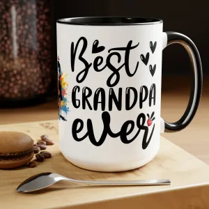 BEST GRANDPA EVER - Two-Tone Coffee Mug - 15oz - 5 Color Options