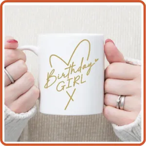 Birthday Girl -11oz Mug by SEC Apparel