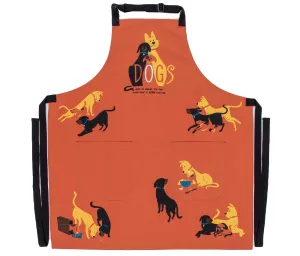 Dogs. Here to remind you... Apron