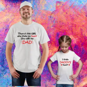 I Stole Daddy's Heart Twinning Father Daughter T-Shirts
