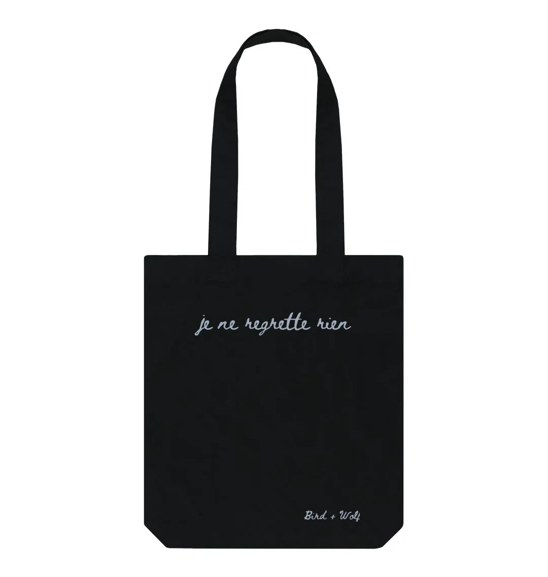 Je Ne Regrette Rien Bag