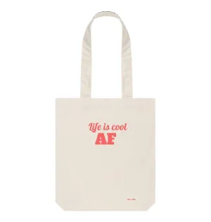 Life is Cool AF Bag