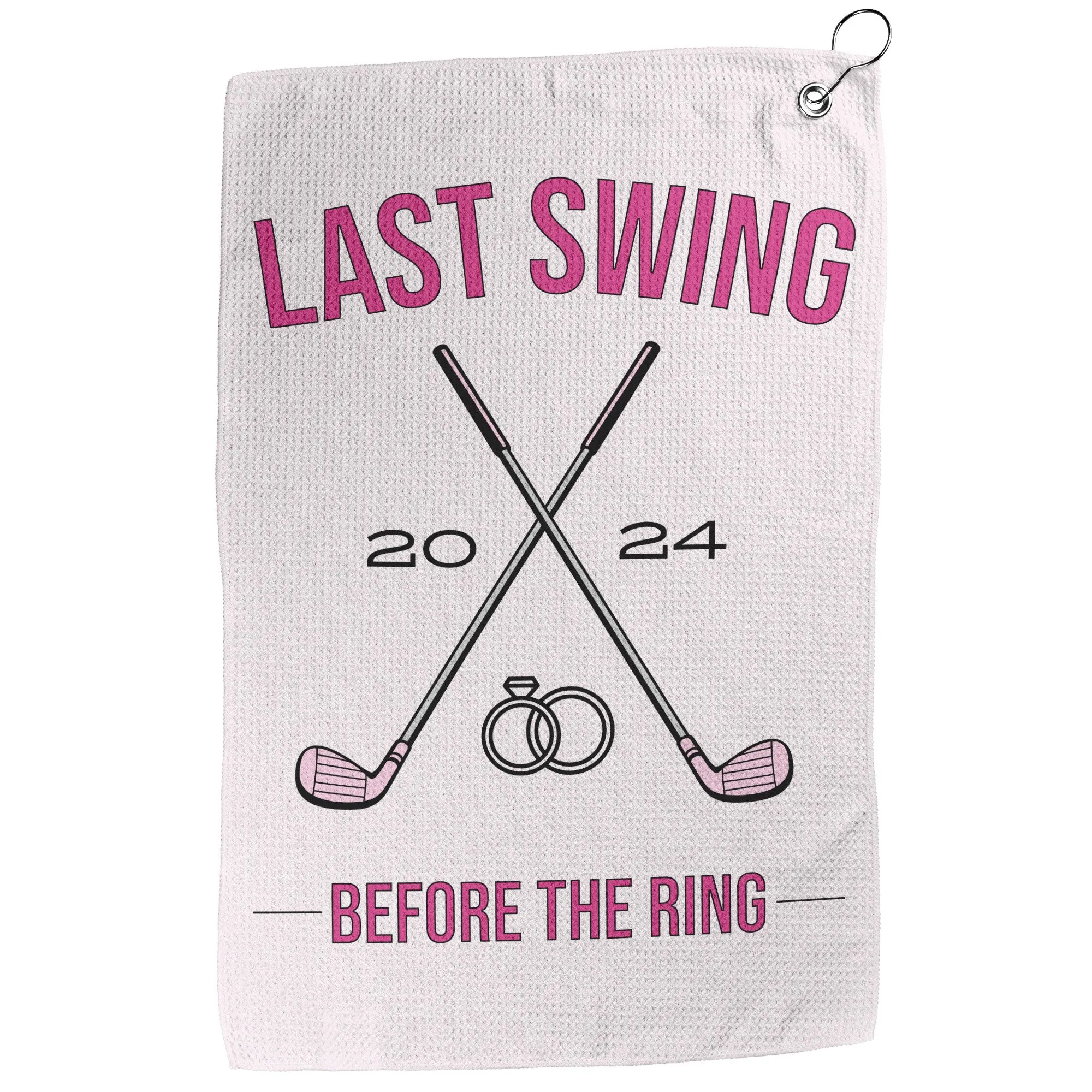 Pink Last Swing Before the Ring Golf Towel