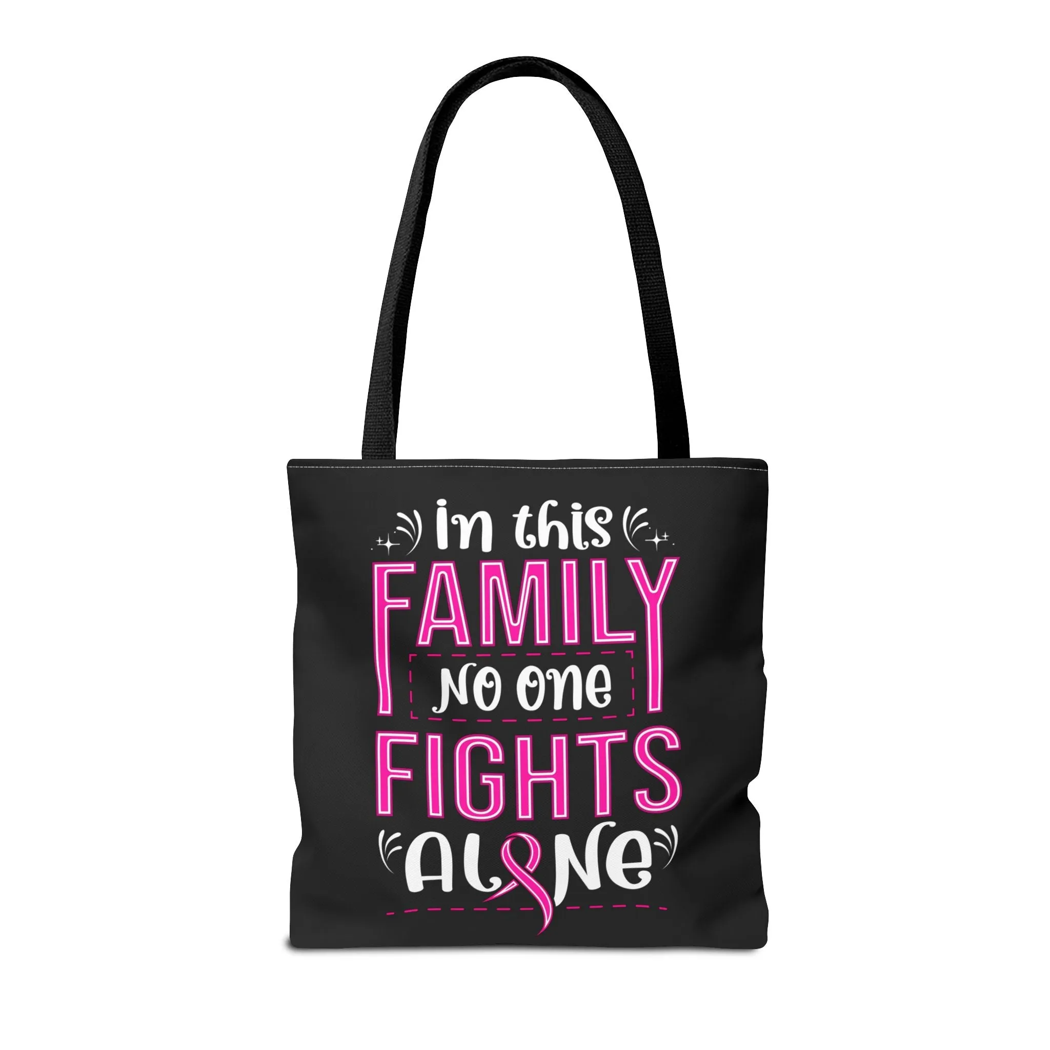 Tote Bag - In This Family No One Fights Alone