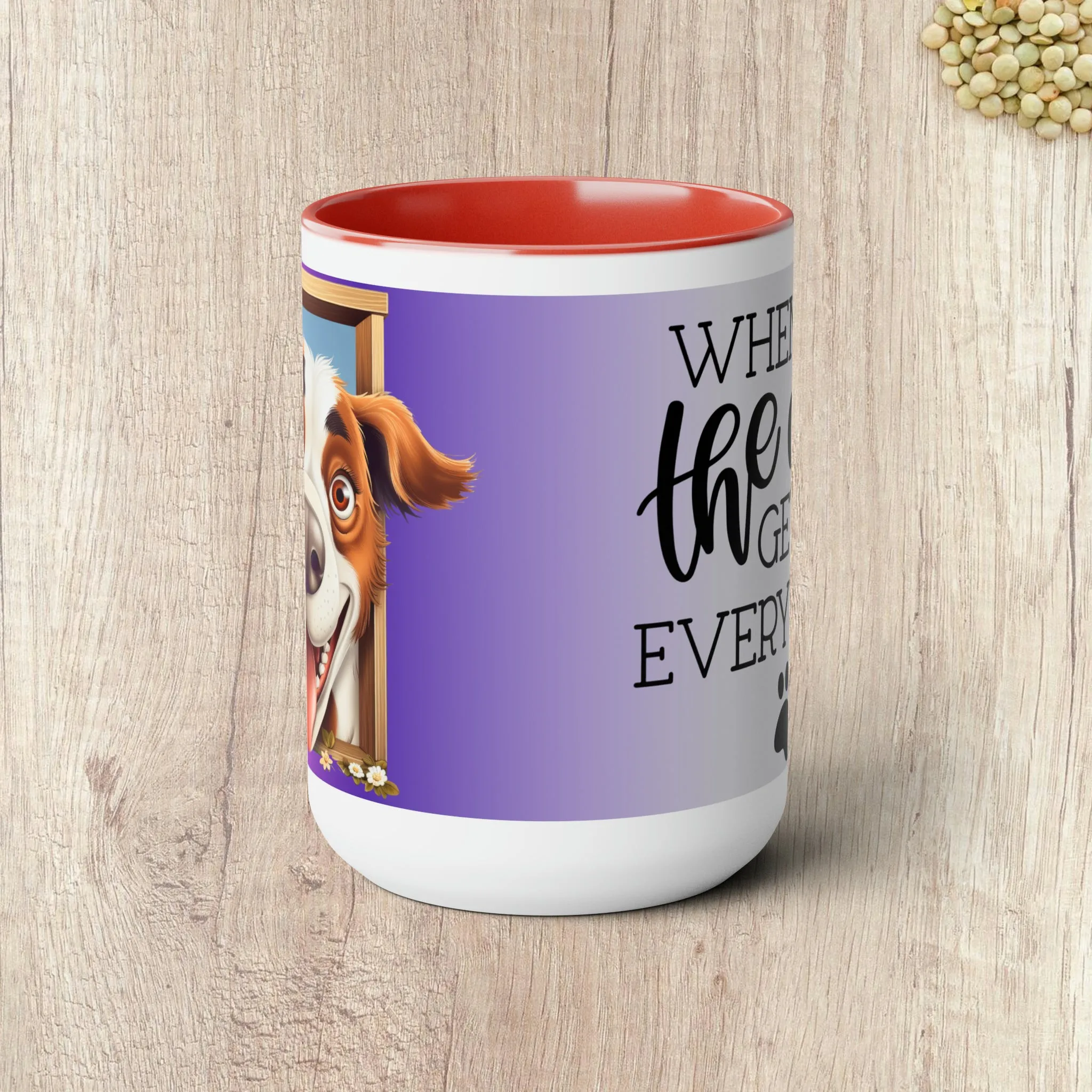 WHEN I DIE THE DOG GETS EVERYTHING - Two-Tone Coffee Mug - 15oz - 5 Color Options