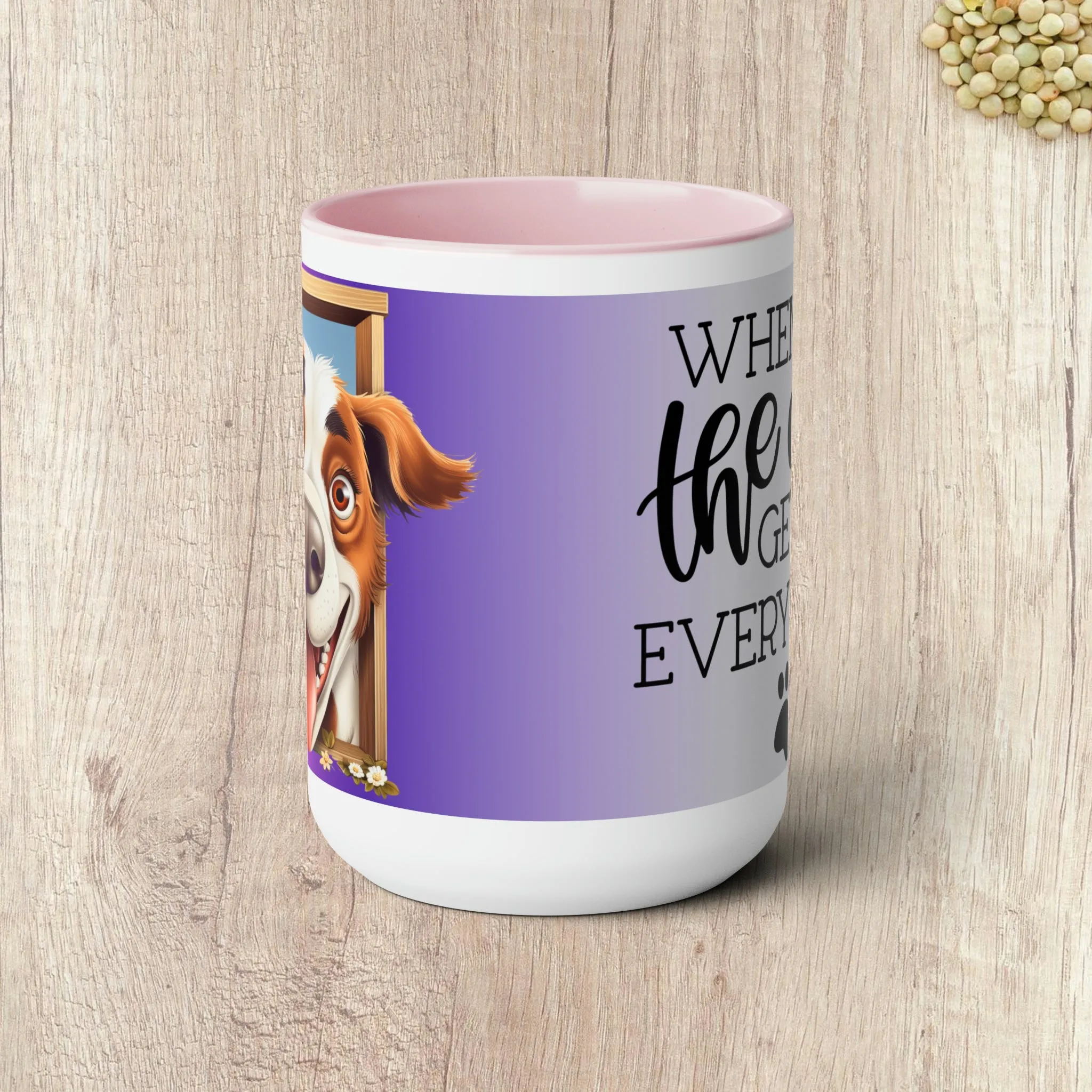 WHEN I DIE THE DOG GETS EVERYTHING - Two-Tone Coffee Mug - 15oz - 5 Color Options