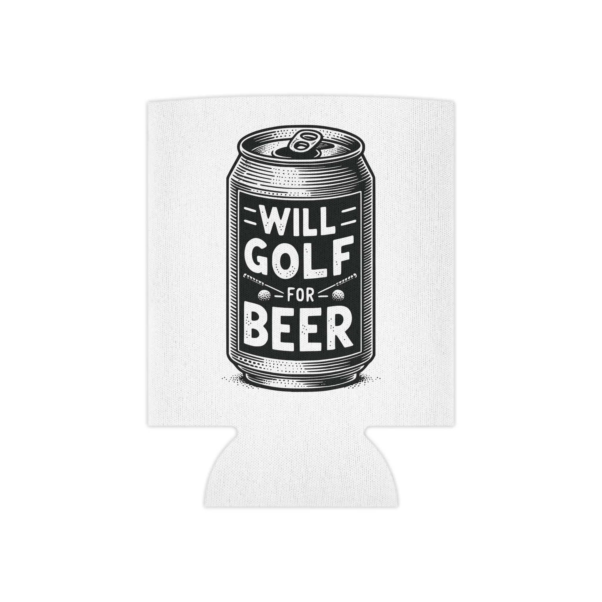 Will Golf for Beer Golf Can Cozy