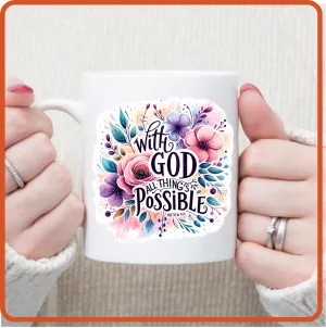 With God All Things Possible | Christian | Religious Mugs -11oz Coffee Mug by SEC Apparel